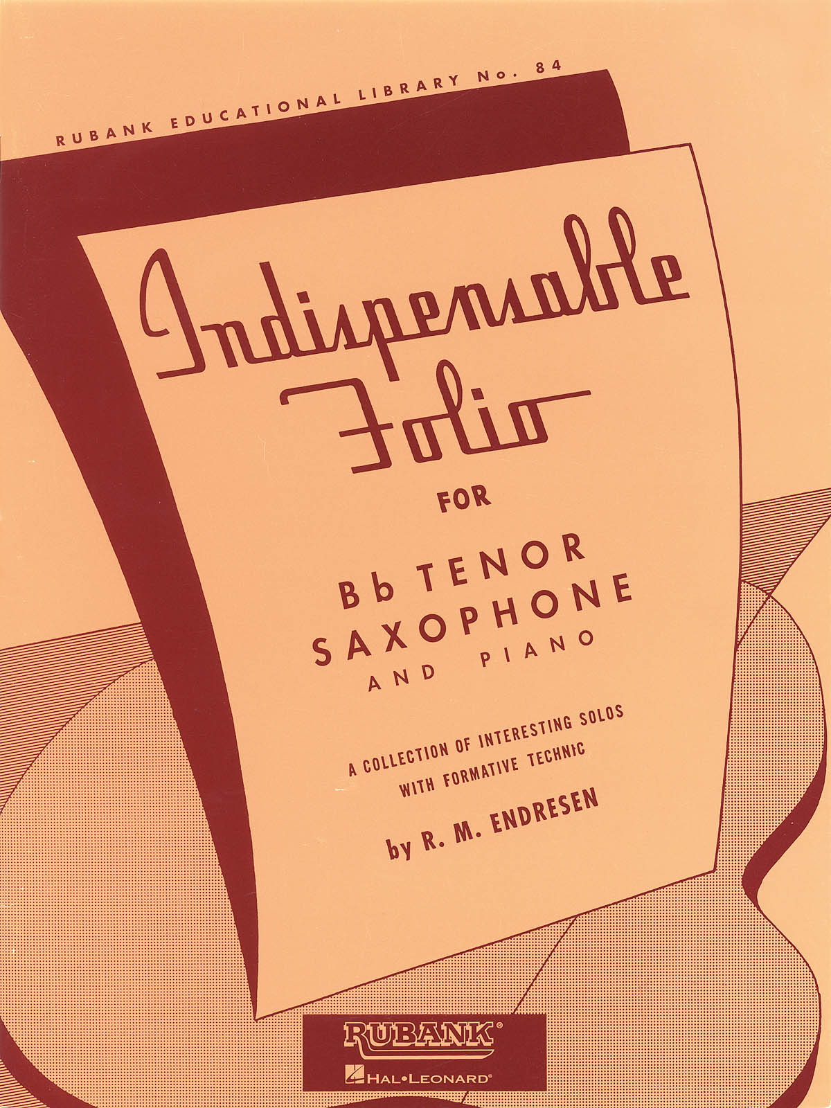 Indispensable Folio - Bb Tenor Saxophone and Piano