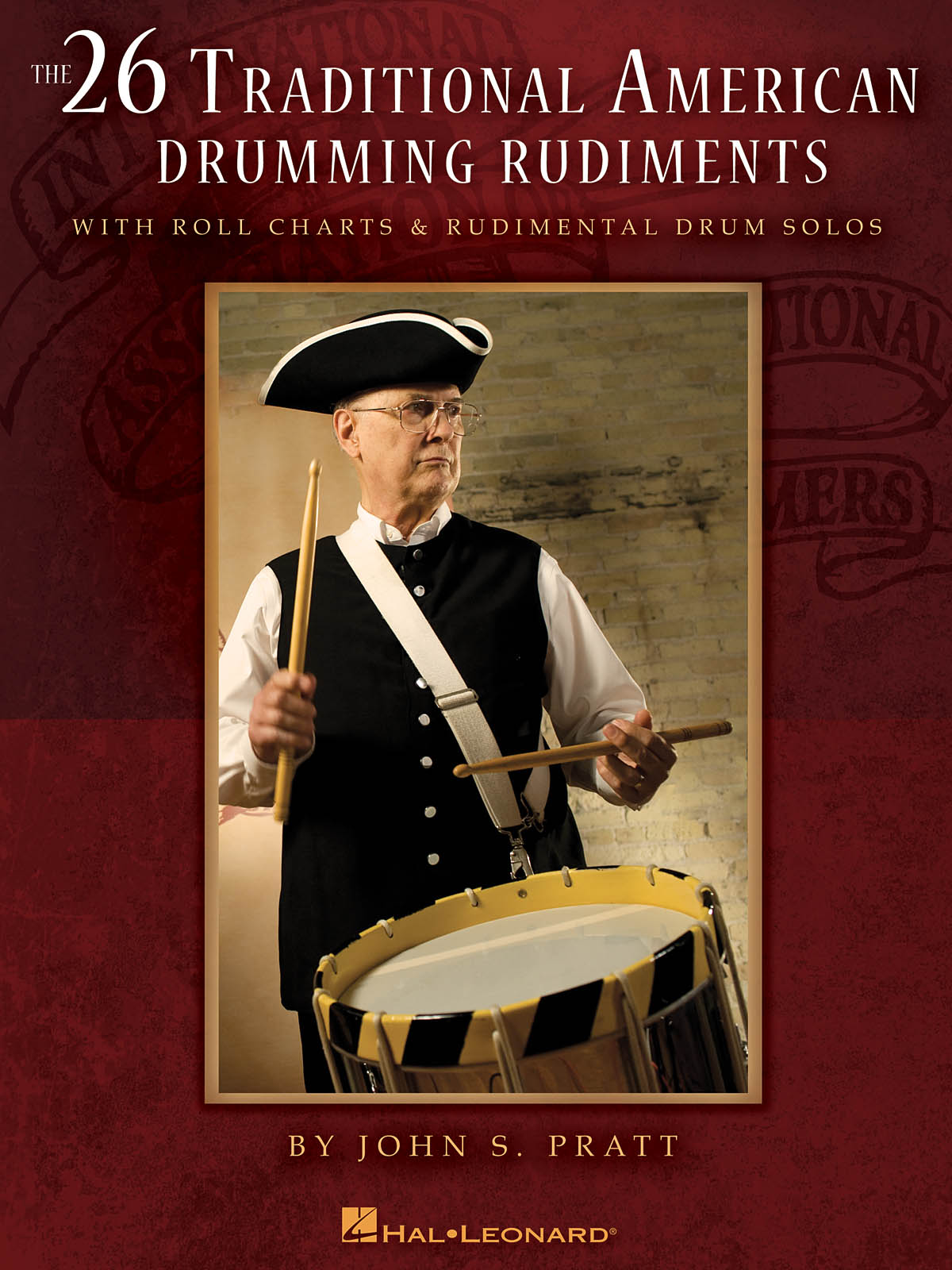 The 26 Traditional American Drumming Rudiments - With Roll Charts and Rudimental Drum Solos - bicí souprava