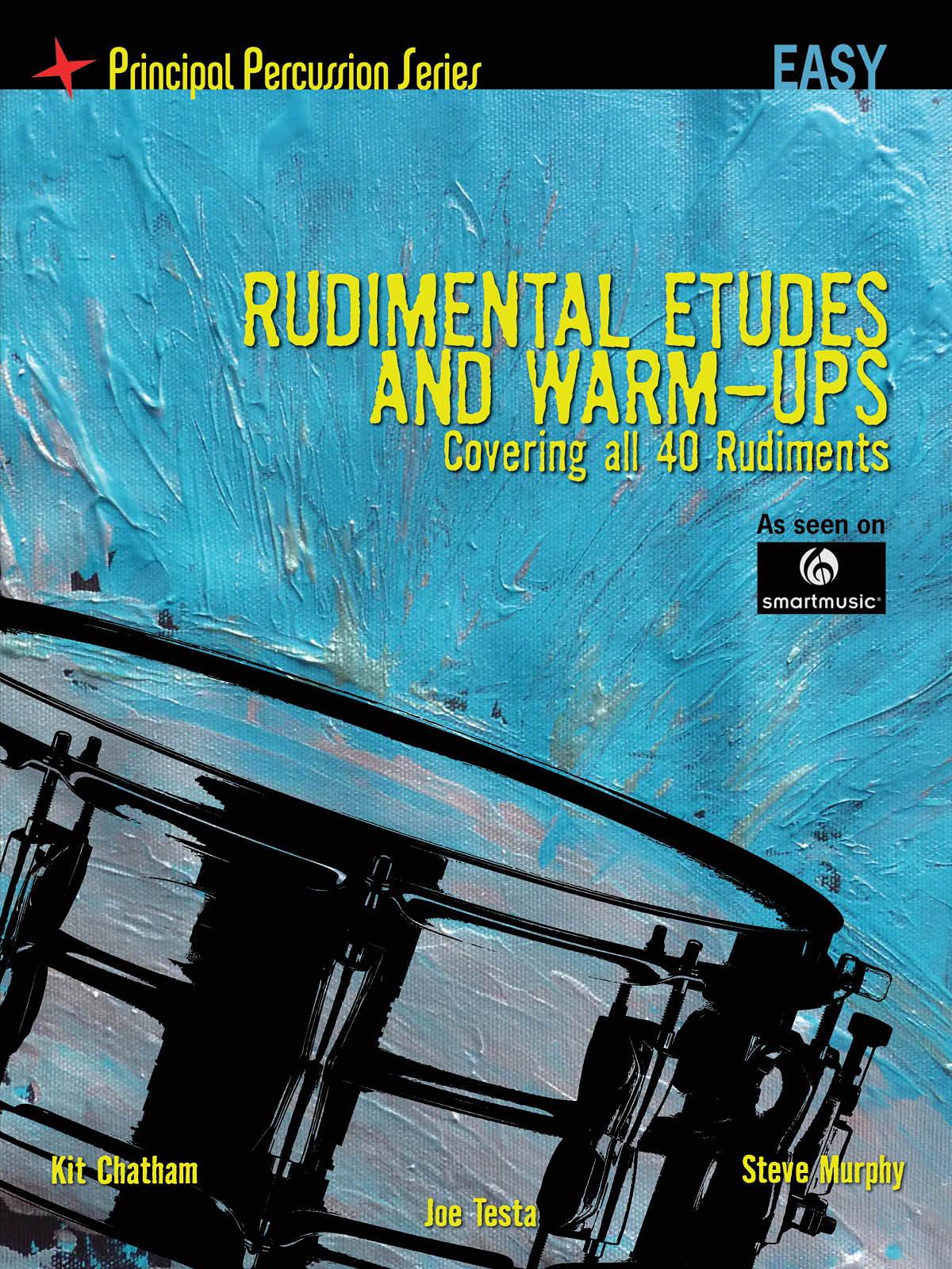 Rudimental Etudes & Warm Ups: EASY - Covering All 40 Rudiments - pro malý buben