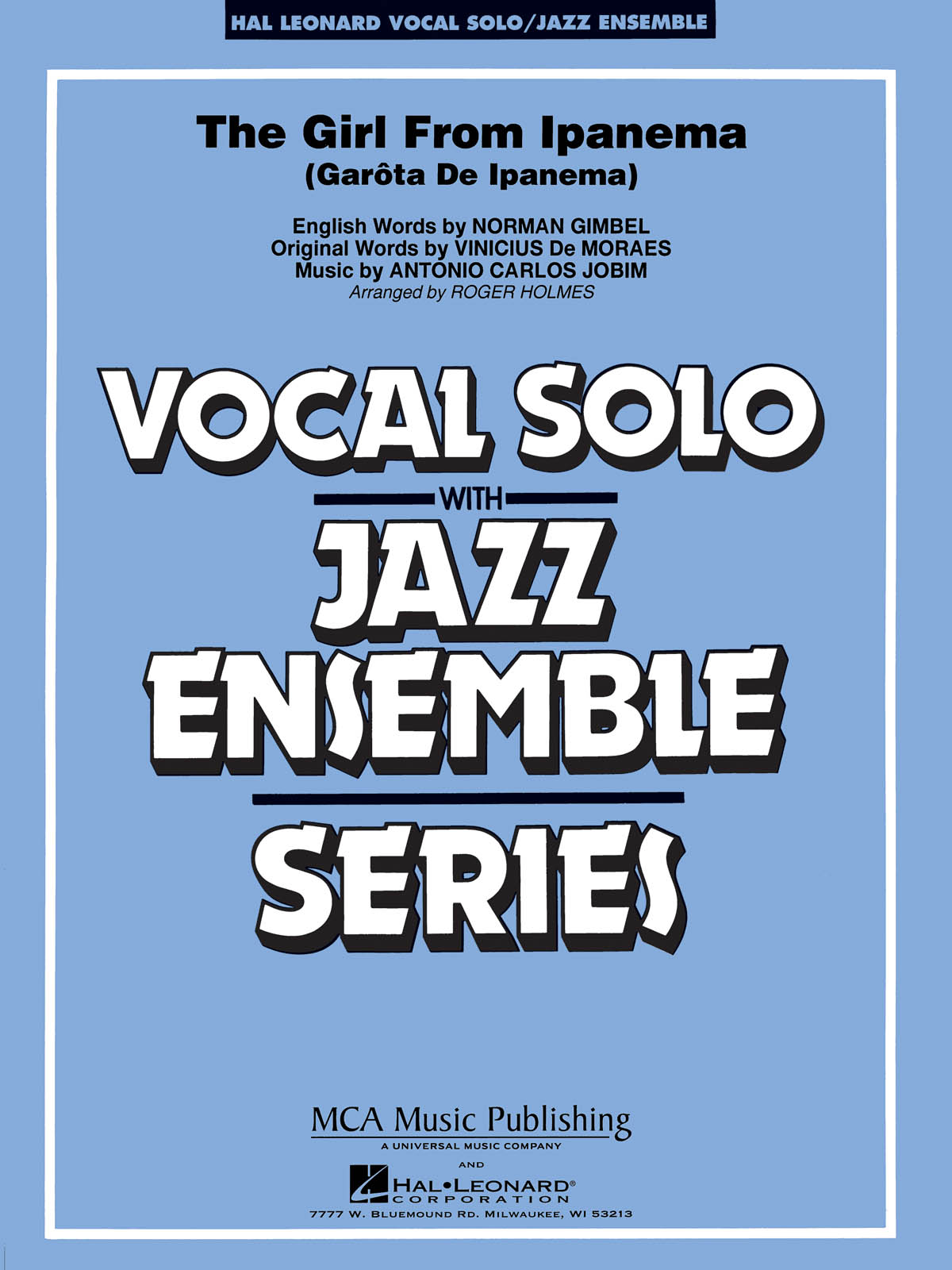 The Girl from Ipanema - Vocal Solo/Jazz Ensemble Series - pro zpěv a jazzový orchestr