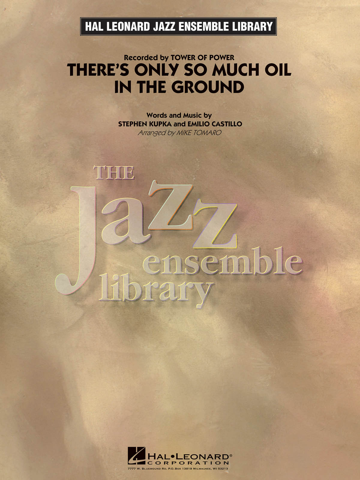 There's Only So Much Oil In The Ground - pro Jazzový orchestr