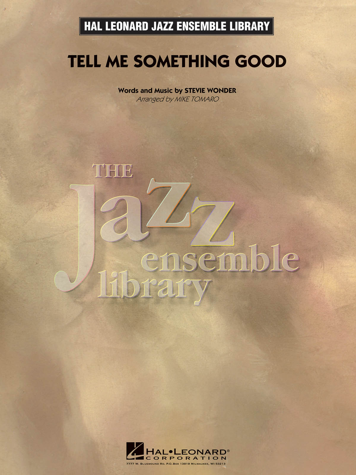 Tell Me Something Good - pro Jazzový orchestr