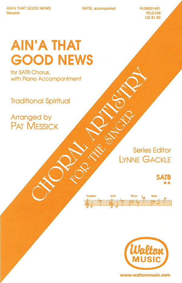 Ain'a That Good News - SATB - pro sbor SATB