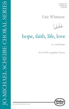 hope, faith, life, love - Three Songs of Faith (No. 2) - noty pro sborové skupiny