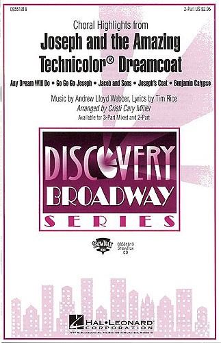Andrew Lloyd Webber: Joseph And The Amazing Technicolor Dreamcoat (Choral Highlights) - 2 Part
