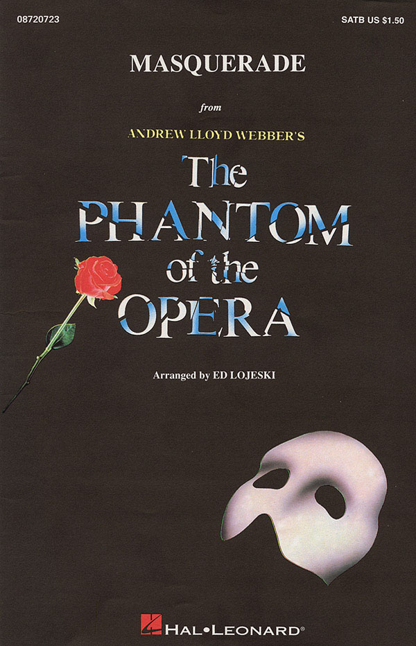 Masquerade - from The Phantom of the Opera - noty pro sbor SATB a doprovod