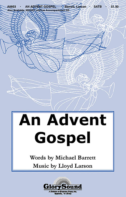 An Advent Gospel - pro sbor SATB