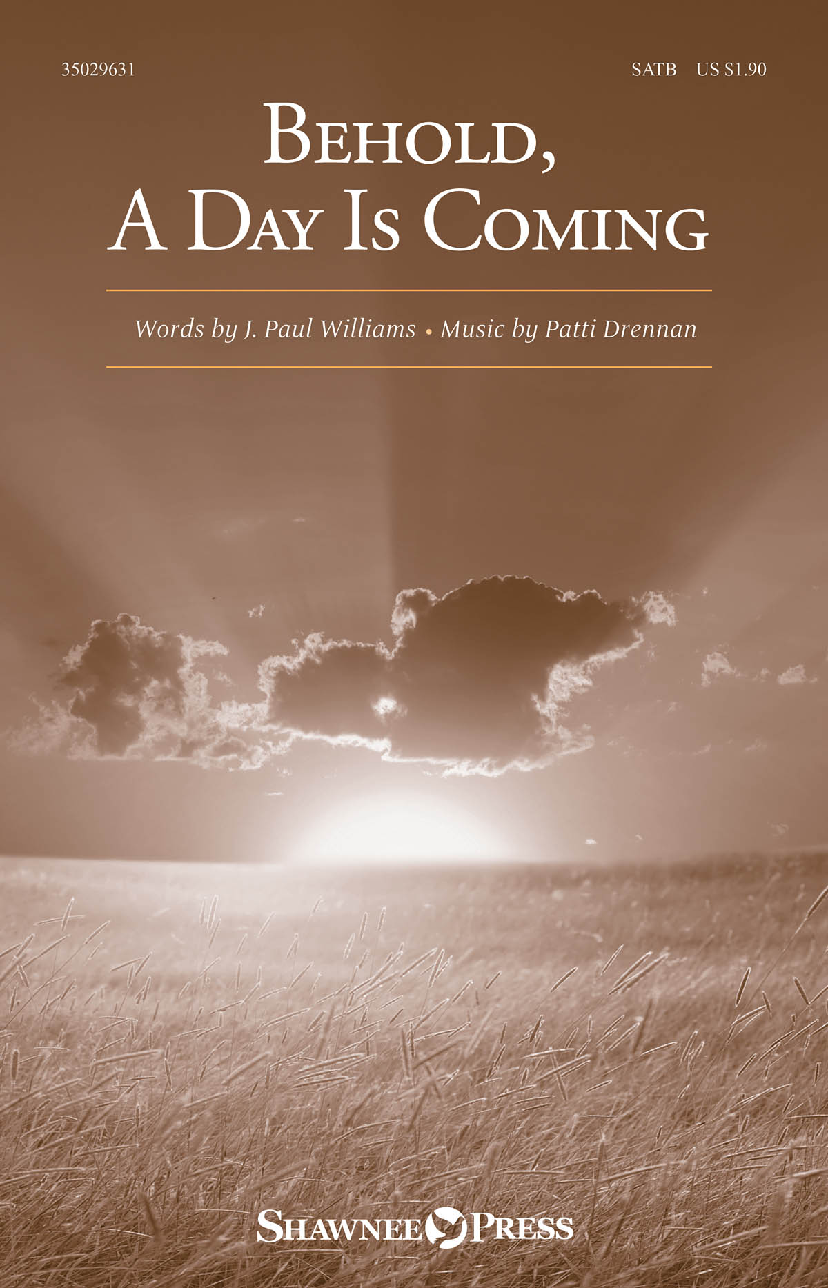 Behold, A Day Is Coming - pro sbor SATB