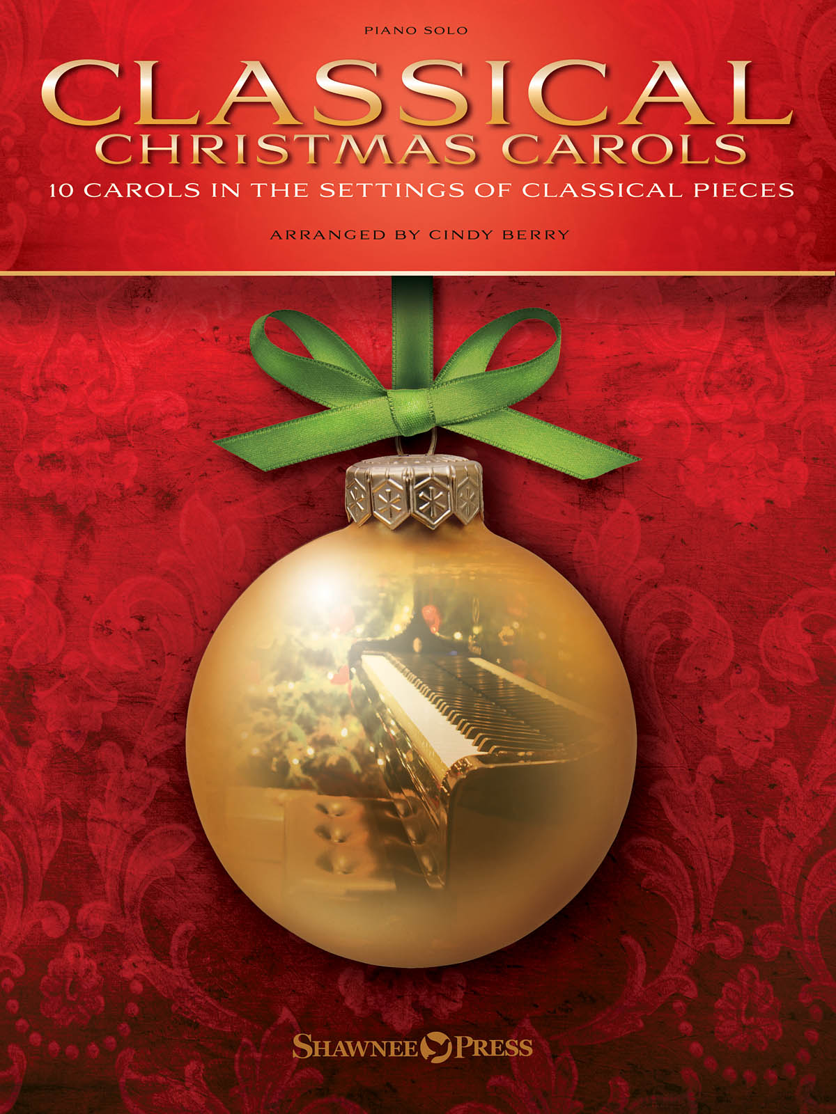 Classical Christmas Carols - 10 Carols in the Settings of Classical Pieces - vánoční melodie pro klavír
