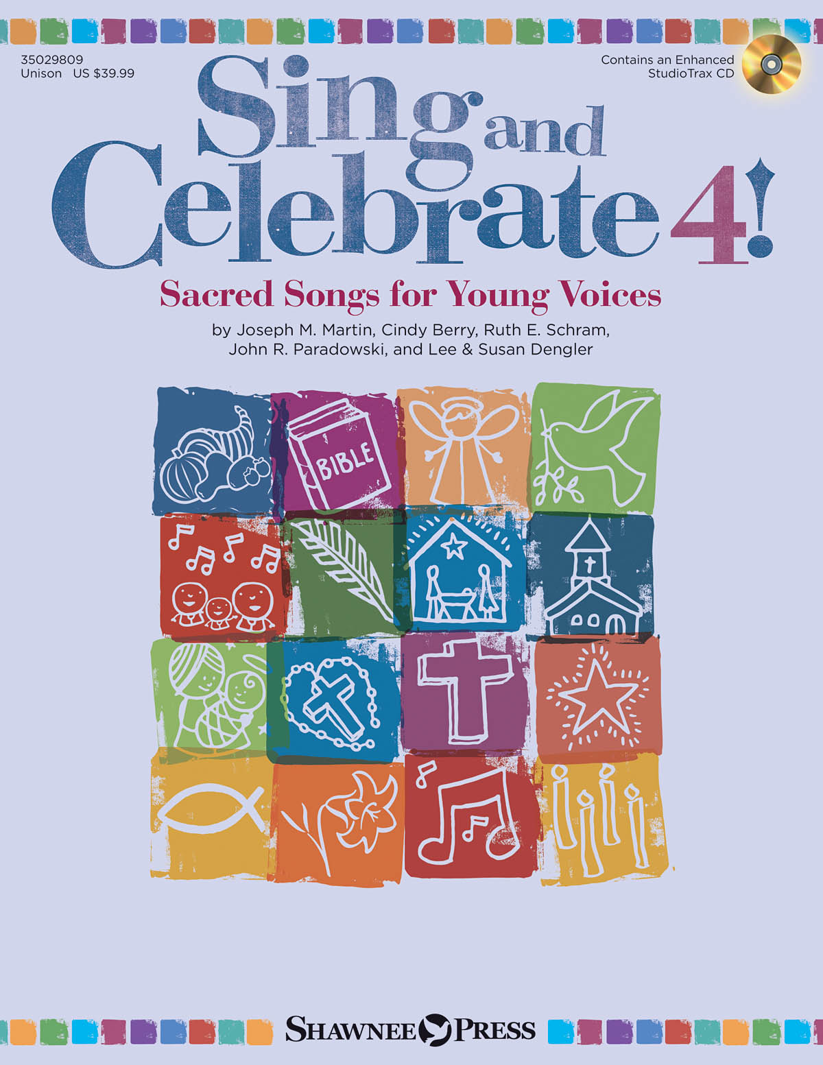 Sing and Celebrate 4-Sacred Songs for Young Voices - Book/Enhanced CD (with reproducible pages and PDF song charts) - pro sbor