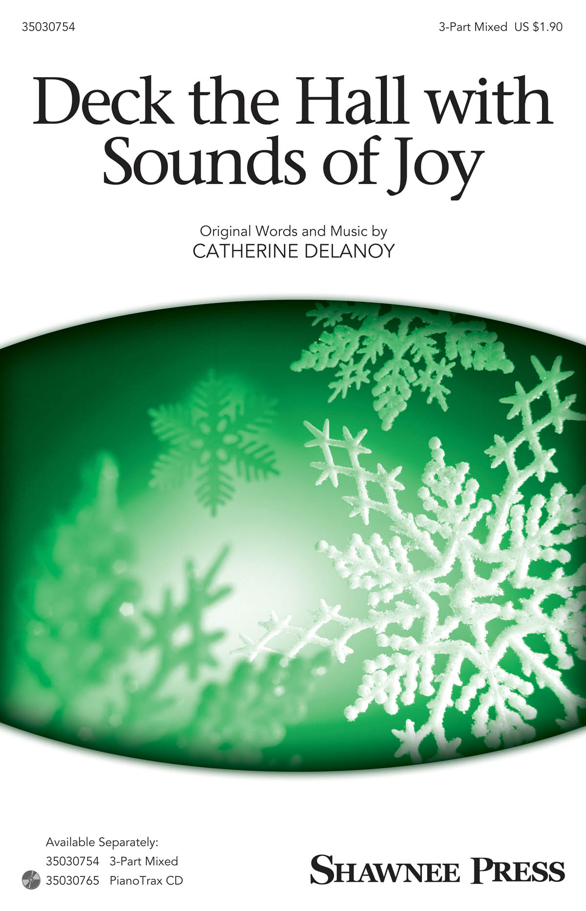 Deck the Hall with Sounds of Joy - pro sbor 3-Part