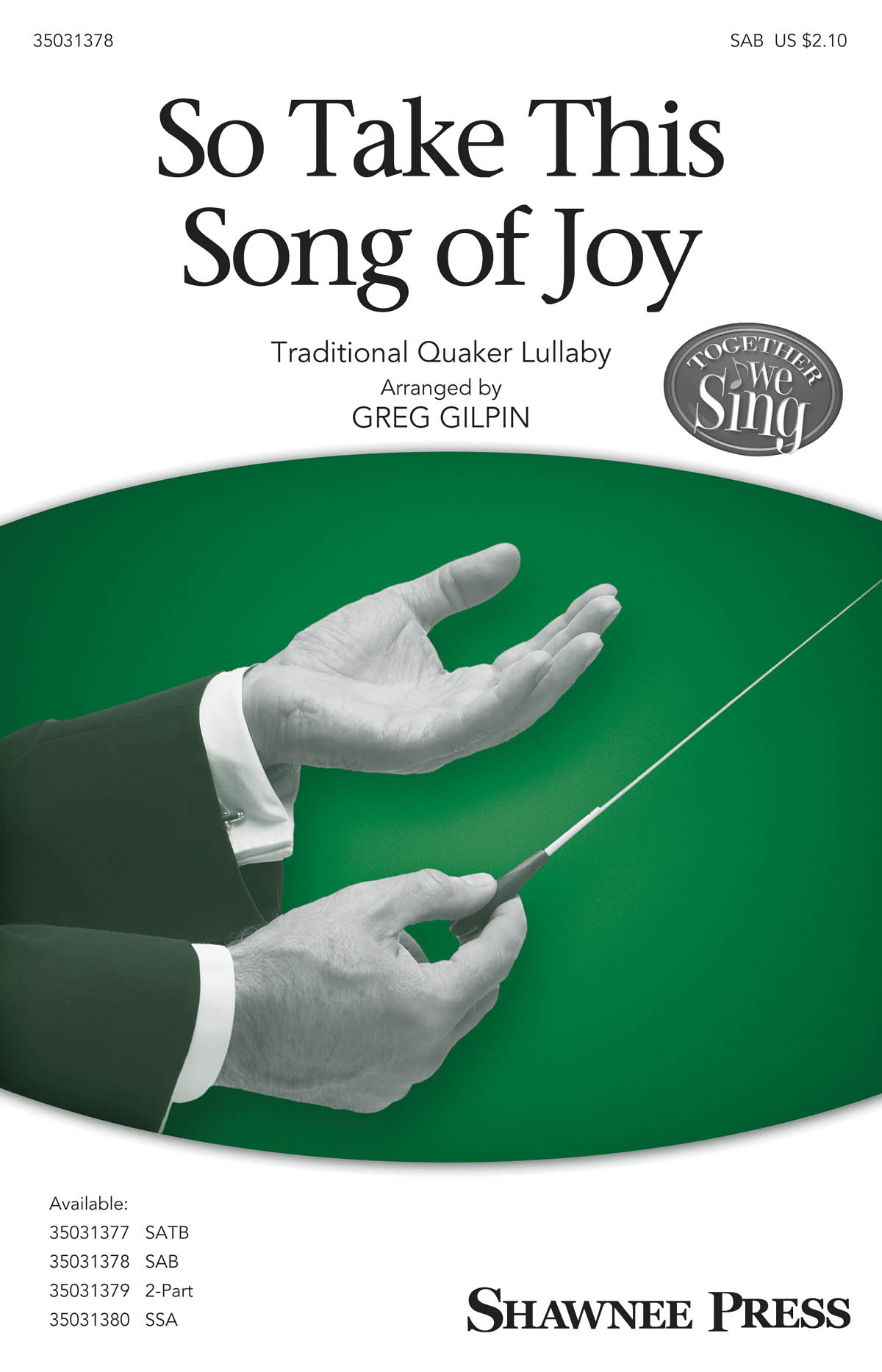 So Take This Song of Joy - pro sbor SATB