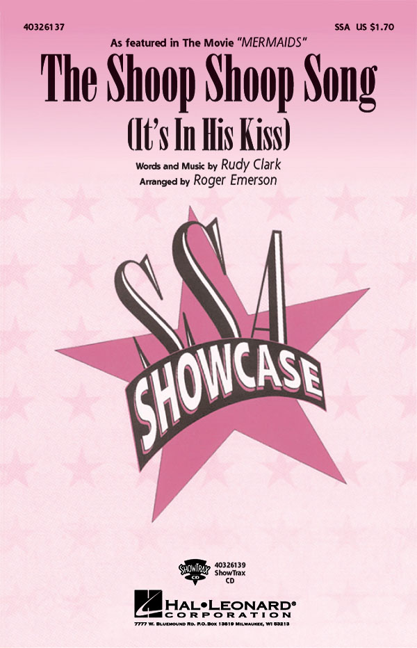 The Shoop Shoop Song - It's in His Kiss noty pro sbor SSA