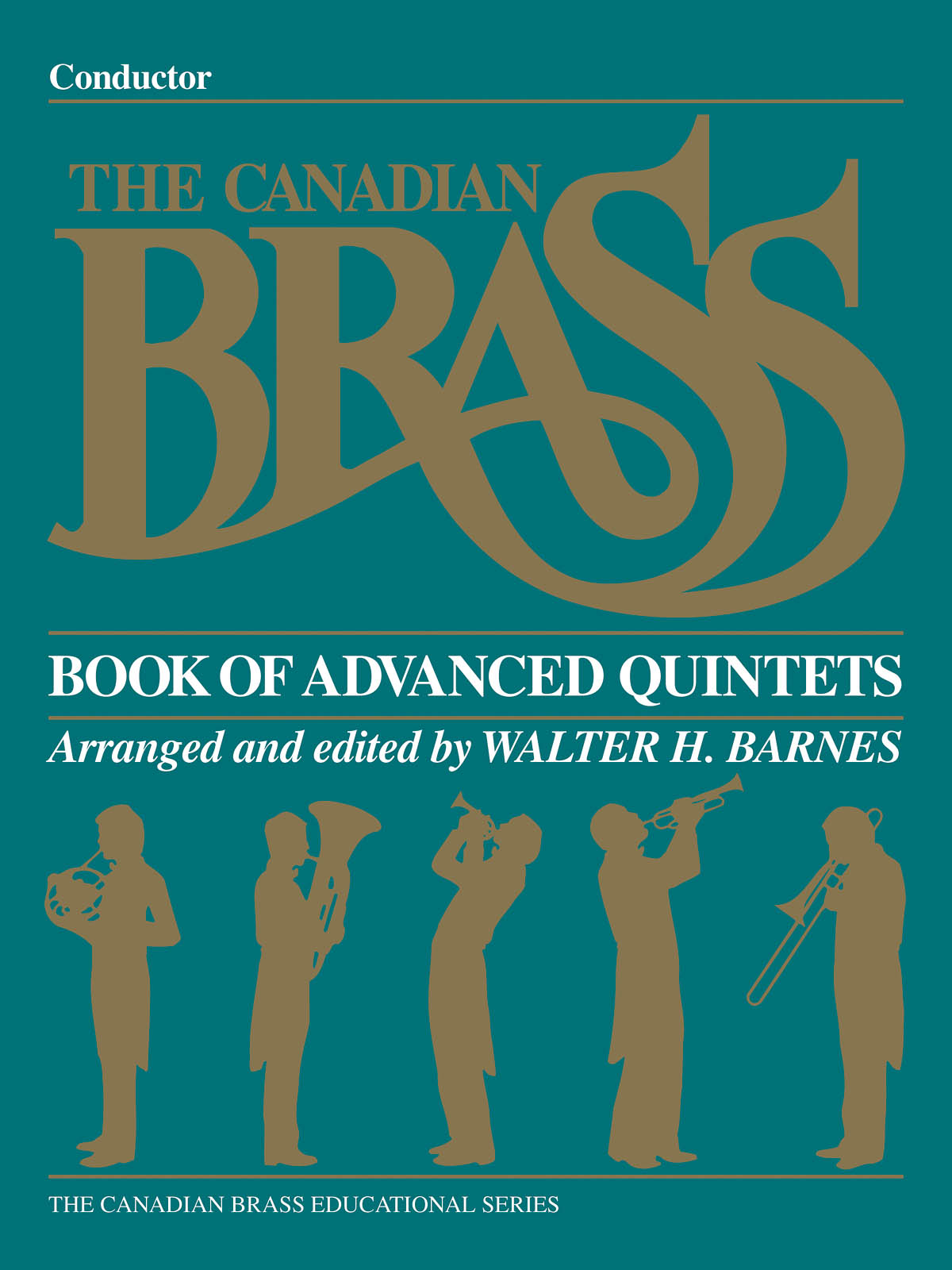 The Canadian Brass Book of Advanced Quintets - pro dechový orchestr