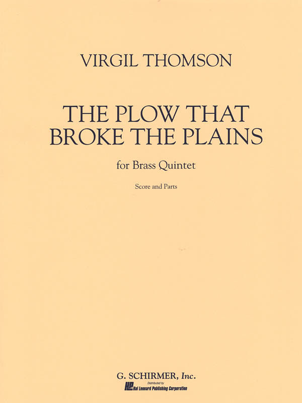 The Plow That Broke The Plains - Score and Parts - dechový kvintet