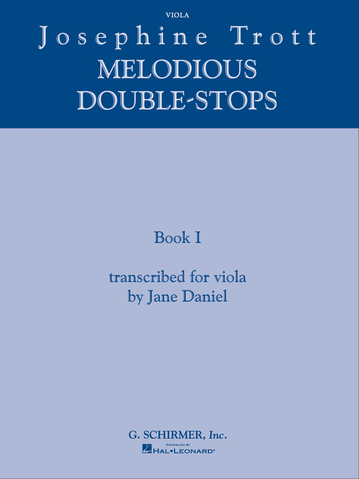 Josephine Trott - Melodious Double-Stops Book 1 - transcribed for viola by Jane Daniel - pro violu