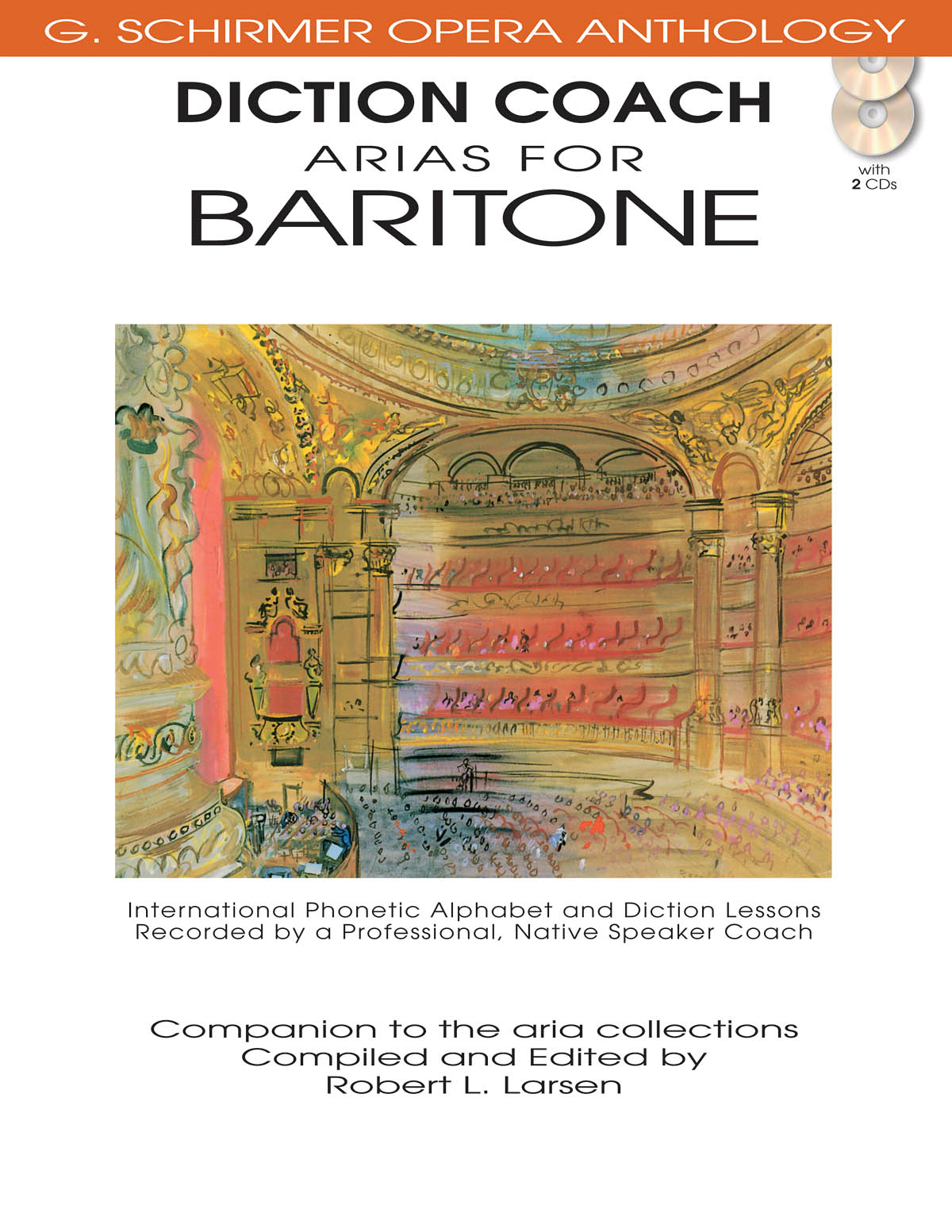 Diction Coach - G. Schirmer Opera Anthology - Arias for Baritone - pro bariton