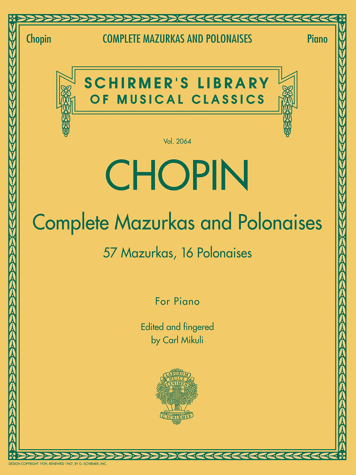 Complete Mazurkas And Polonaises - Schirmer's Library of Musical Classics, Vol. 2064 - pro klavír