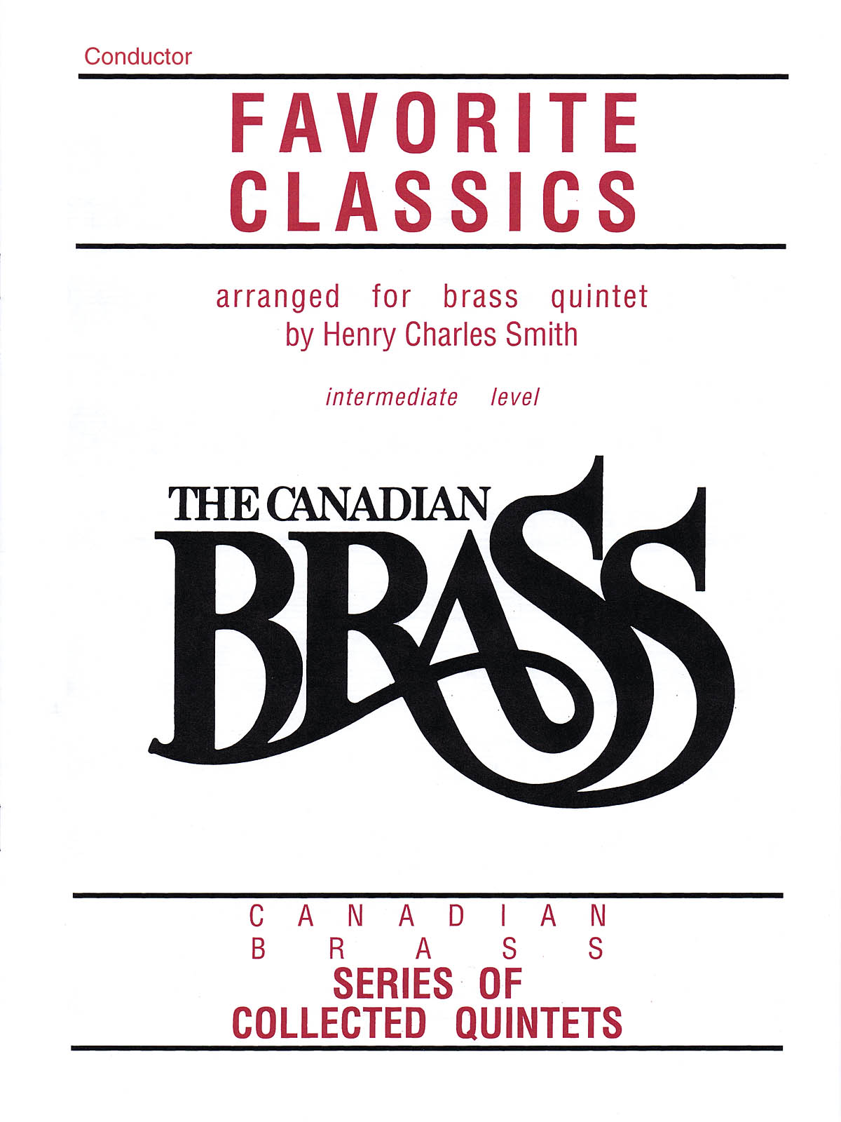 Canadian Brass - Favorite Classics - dechový kvintet