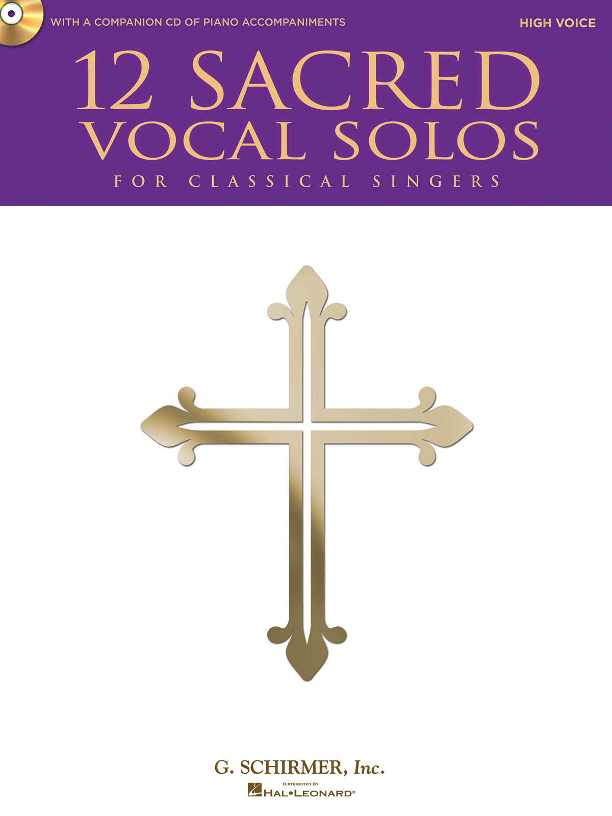 12 Sacred Vocal Solos - High Voice - For Classical Singres - pro zpěv
