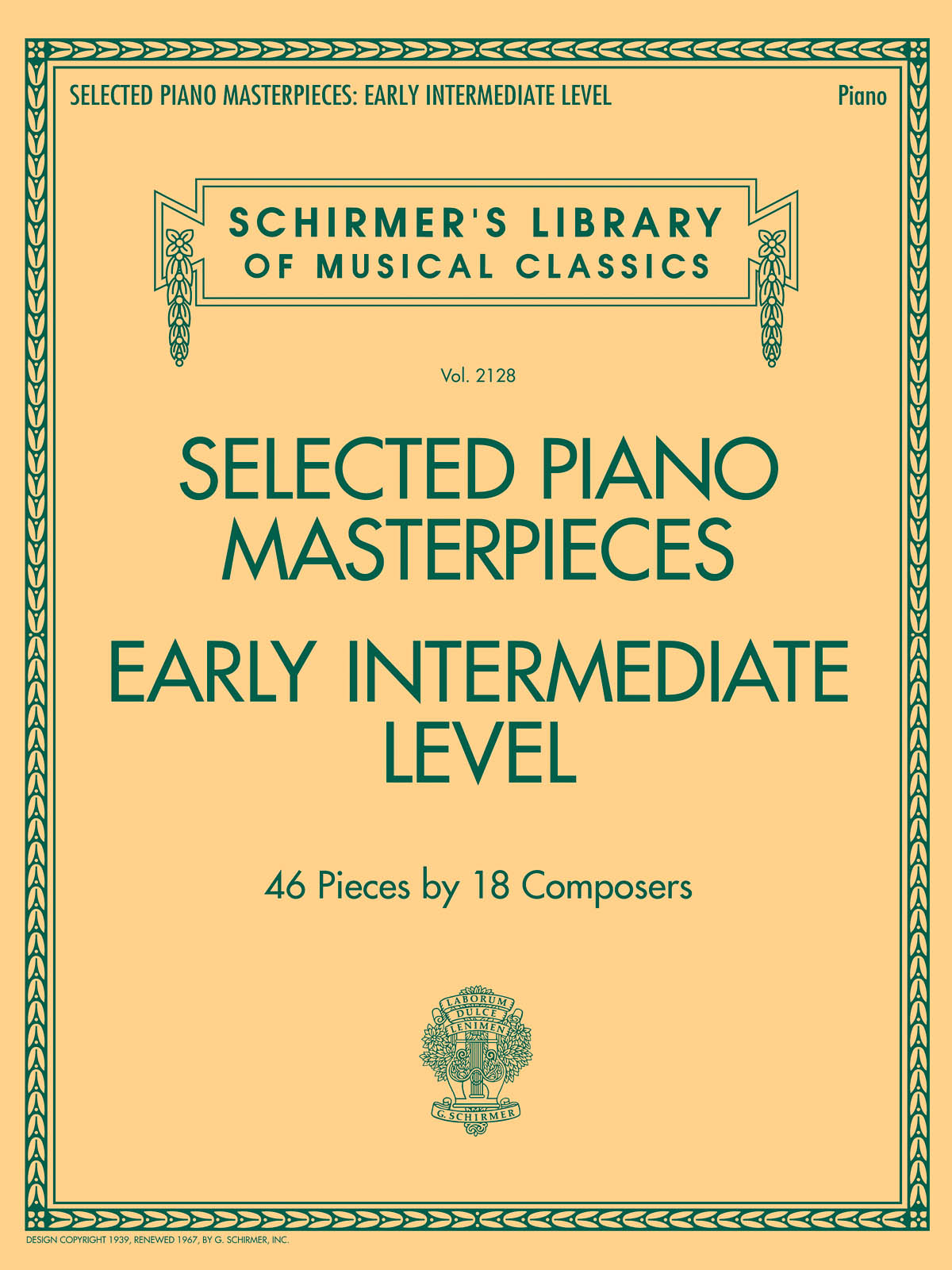 Selected Piano Masterpieces - Early Intermediate - 46 Pieces by 18 Composers - klasické skladby na klavír