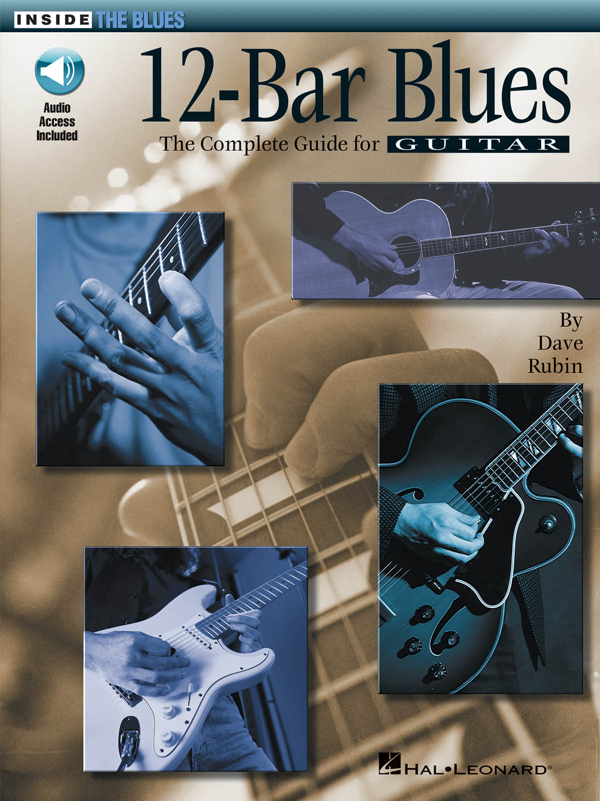 12-Bar Blues - The Complete Guide For Guitar - pro kytaru