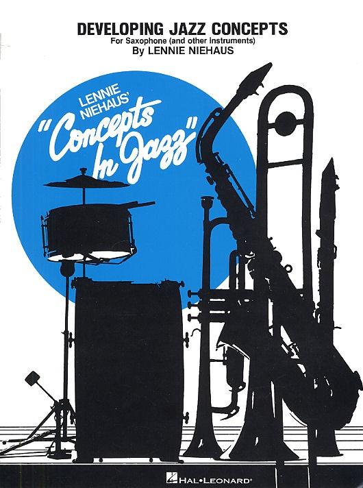 Developing Jazz Concepts  - pro saxofon
