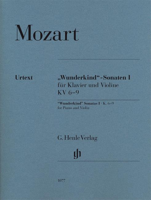 'Wunderkind' Sonatas Volume 1 K.6-9 - Wunderkind Sonatas I, K. 6-9 pro housle a klavír