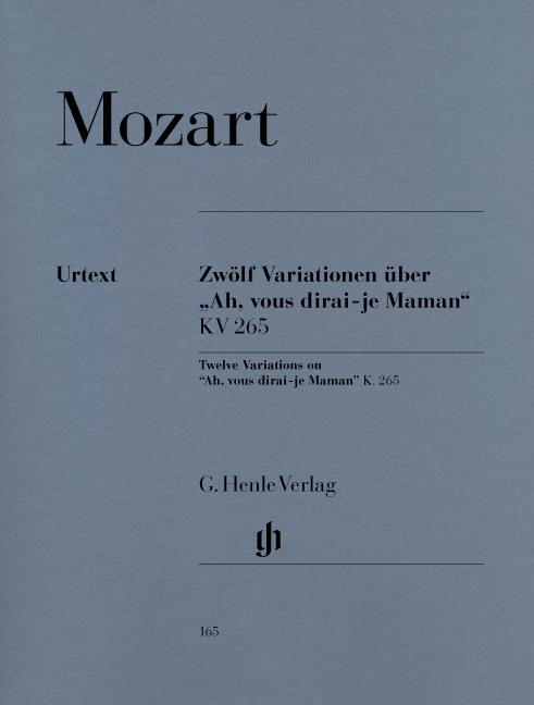 12 Variations On 'Ah, Vous Dirai-je Maman' K.265 - 12 Variations on Ah, vous dirai-je Maman K. 265 (300e)