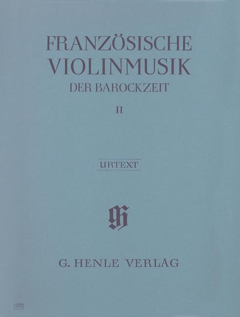 Französische Violinmusik der Barockzeit 2