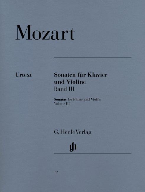 Violin Sonatas - Volume 3 - (později vídeňské) Urtextové vydání s jednou značenou a jednou neznačenou smyčcovou částí