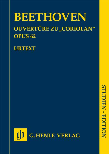 Coriolan Overture Op.62 - Coriolan Ouverture op. 62