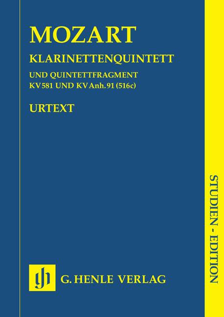 Clarinet Quintet In A Major K.581 And Fragment - Clarinet Quintet in A major K. 581