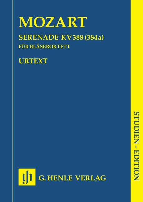 Serenade KV 388 Fur Blaseroktett - für je zwei Oboen, Klarinetten (B), Hörner und Fagotte