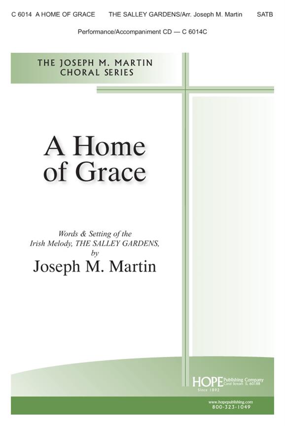 A Home of Grace - SATB