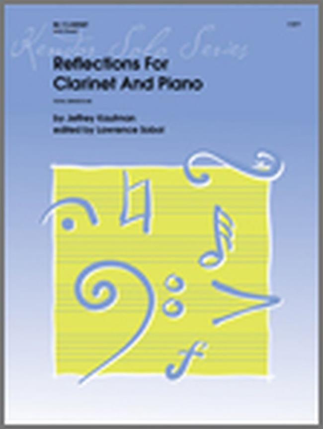 Reflections For Clarinet and Piano - klarinet a klavír