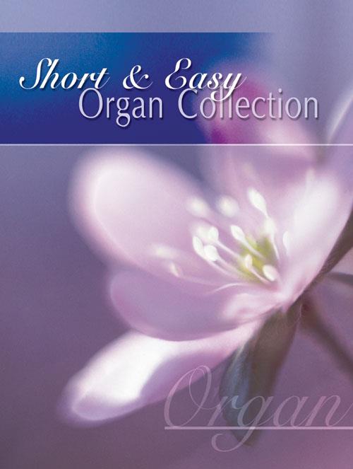 Short & Easy Organ Collection - noty na varhany