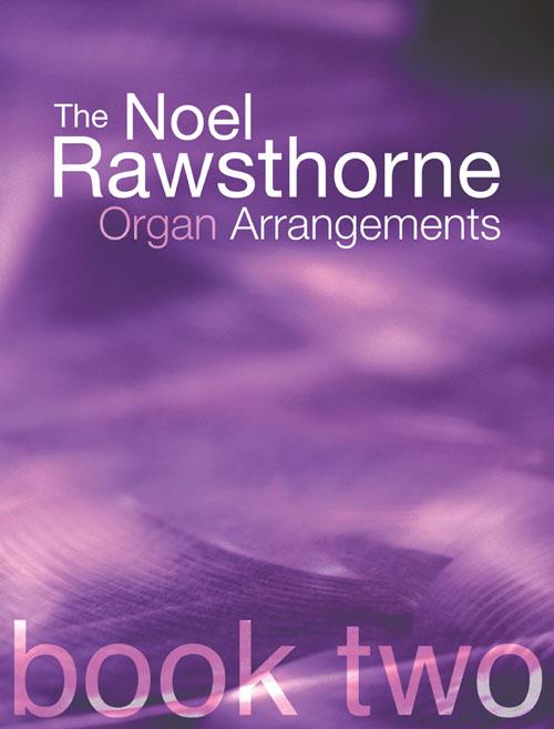 Rawsthorne Organ Arrangements Book 2 - noty na varhany