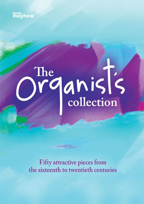 The Organists Collection - Spiral Bound - noty na varhany