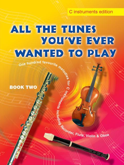 All The Tunes Book 2 - C Instruments - pro zobcovou flétnu