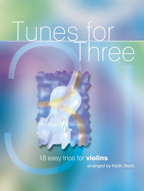 Tunes for Three Violins - 18 easy trios for violins suitable for Grades 3-6 - pro housle