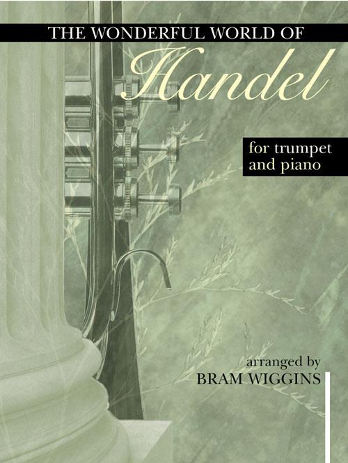 Wonderful World Of - Handel For Trumpet and Piano - trubka a klavír