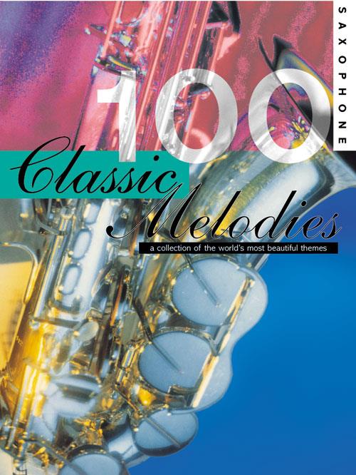 100 Classic Melodies for Saxophone - pro saxofon