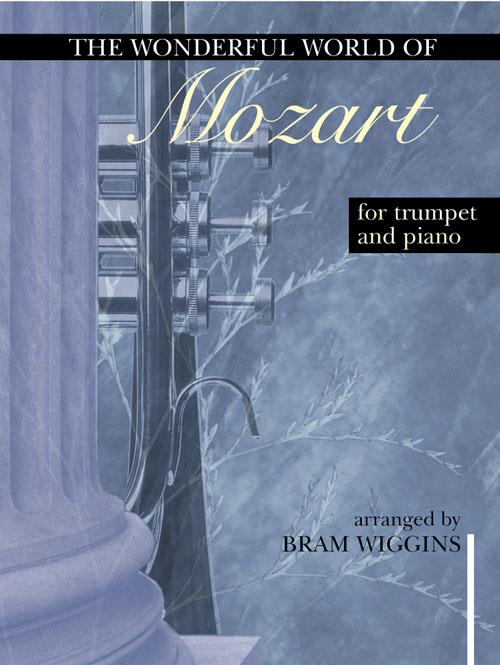 Wonderful World of Mozart for Trumpet and Piano - trubka a klavír