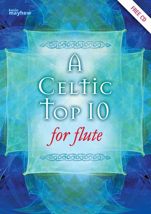 Celtic Top Ten for Flute - pro příčnou flétnu