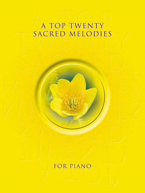 Top Twenty Sacred Melodies For Piano - pro hráče na klavír