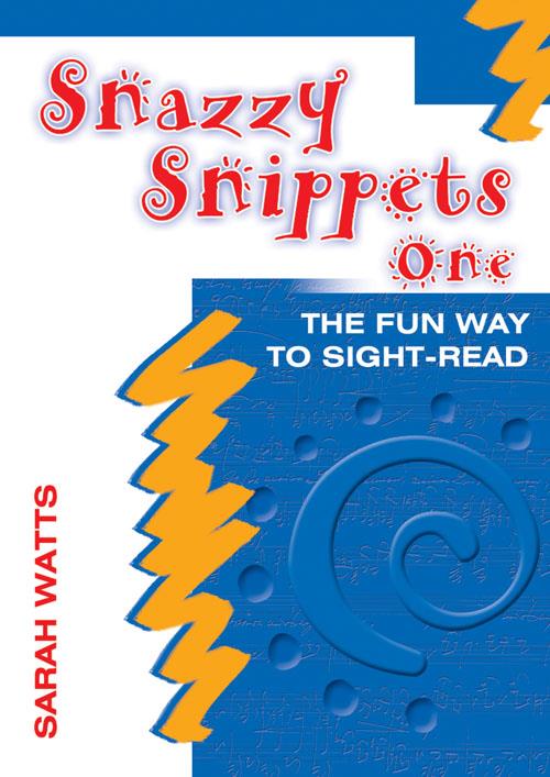 Snazzy Snippets Book 1 - pro hráče na klavír