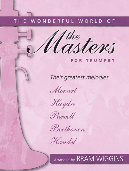 The Wonderful World of the Masters for Trumpet - pro trubku