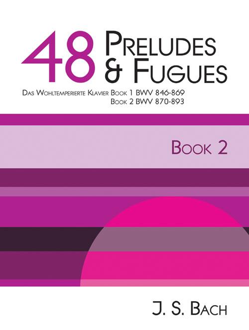 48 Preludes And Fugues Book 2 BWV 870-893 - pro hráče na klavír