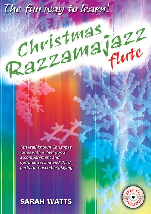 Christmas Razzamajazz Flute - Fun and jazzy versions of well-known Christmas tunes - pro příčnou flétnu